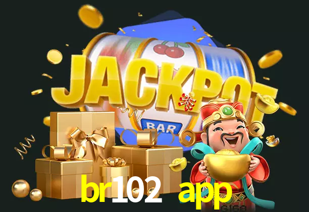 br102 app bet